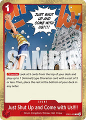 Just Shut Up and Come with Us!!!! (Pirate Foil) - (PRB-02)