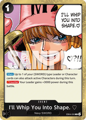 EB04-050 - I'll Whip You Into Shape. ♡ - Event - Rare