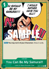 You Can Be My Samurai!! - OP01-055 - PRB Foil