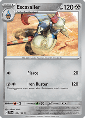 JTG - 102 - Escavalier - Uncommon