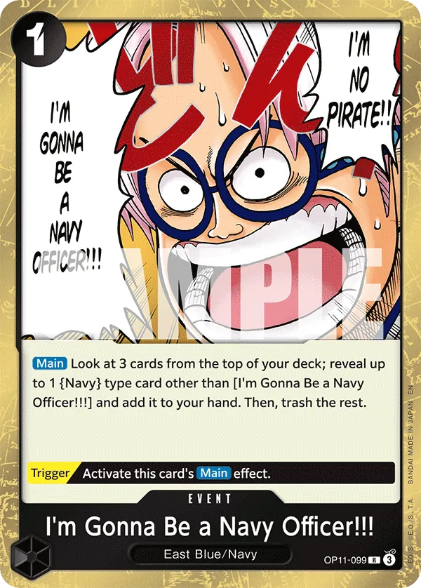 OP11-099 - I'm Gonna Be a Navy Officer!!! - Event - Rare