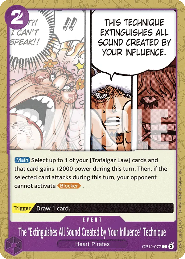 OP12-077 - The "Extinguishes All Sound Created by Your Influence" Technique - Event - Common