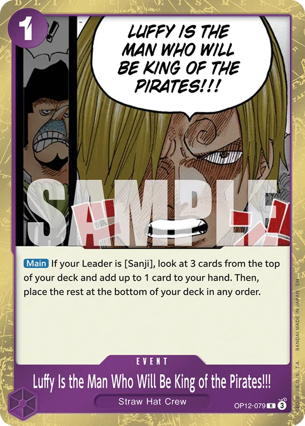 OP12-079 - Luffy Is the Man Who Will Be King of the Pirates!!! - Event - Rare