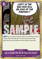 OP12-079 - Luffy Is the Man Who Will Be King of the Pirates!!! - Event - Rare