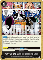 OP14-097 - Hurry Up and Make Me the Pirate King! - Event - Uncommon -