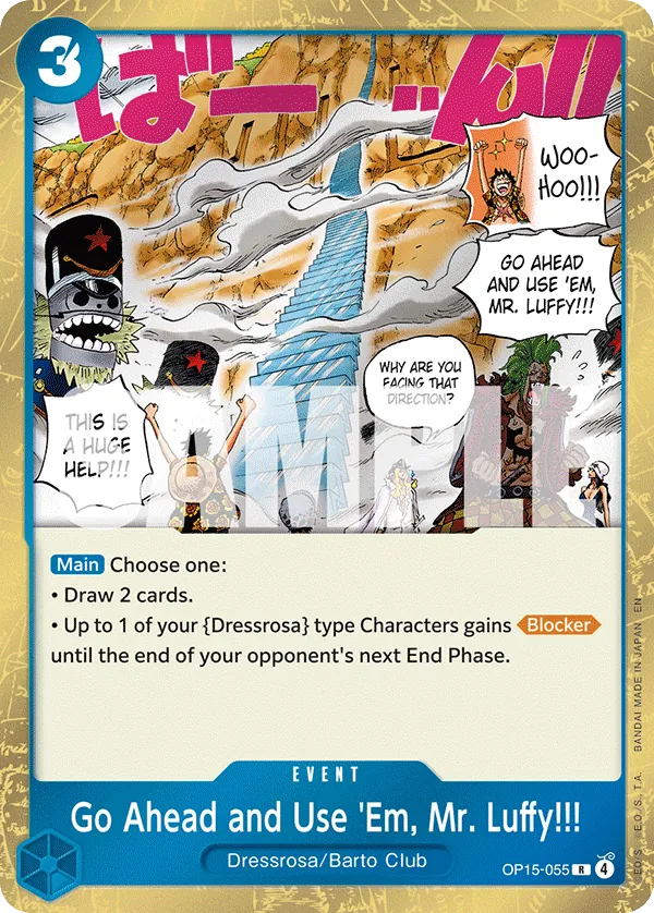 OP15-055 - Go Ahead and Use 'Em, Mr. Luffy!!! - Event - Rare -