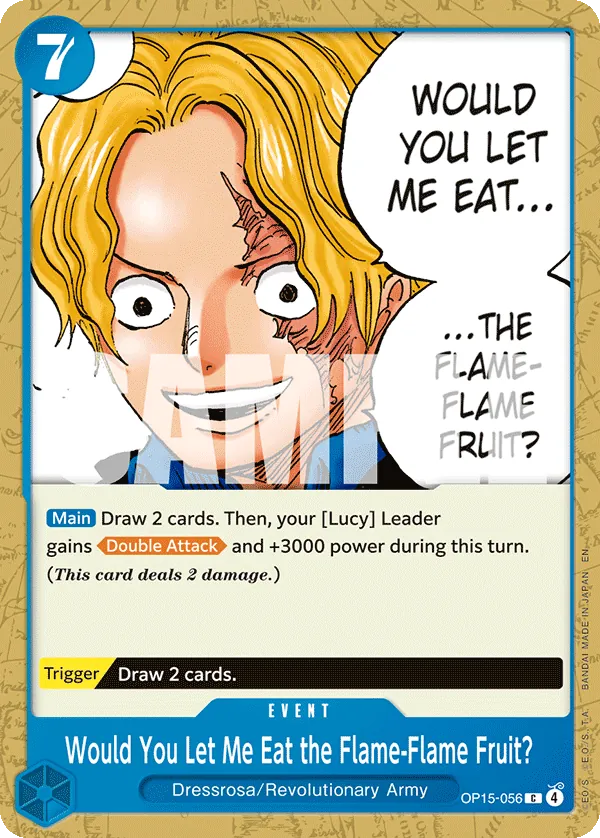 OP15-056 - Would You Let Me Eat the Flame-Flame Fruit? - Event - Common -