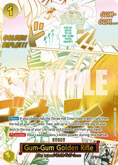 OP15-116 - Gum-Gum Golden Rifle - Event -