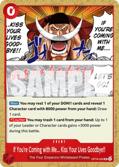 OP16-020 - If You're Coming with Me... Kiss Your Lives Goodbye!! - Event - Uncommon