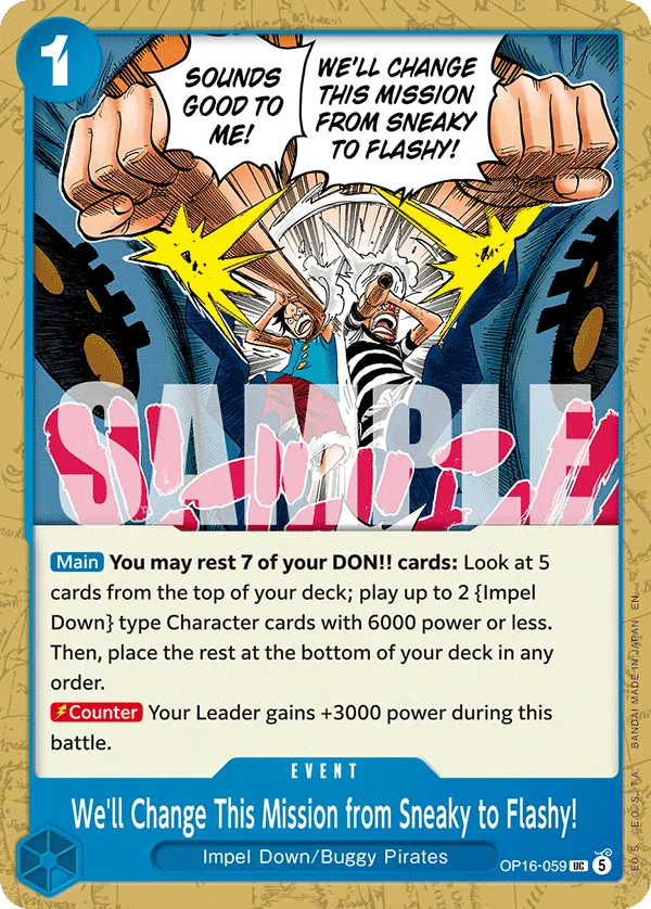OP16-059 - We'll Change This Mission from Sneaky to Flashy! - Event - Uncommon