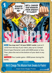 OP16-059 - We'll Change This Mission from Sneaky to Flashy! - Event - Uncommon