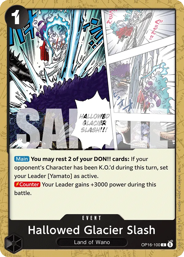 OP16-100 - Hallowed Glacier Slash - Event - Common