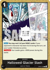 OP16-100 - Hallowed Glacier Slash - Event - Common