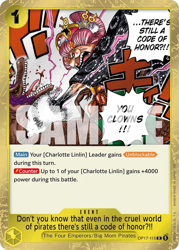 OP17-115 - Don't you know that even in the cruel world of pirates there's still a code of honor?!! - Event - Rare - $0.42