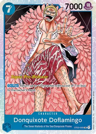 Donquixote Doflamingo - ST03-009 - Super Pre Release