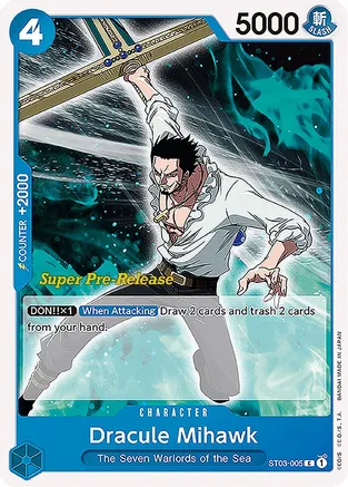 Dracule Mihawk - ST03-005 - Super Pre Release