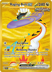 218 - Raging Bolt ex - Gold Secret Rare